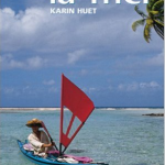 A-meme-la-mer-Un -voyage-en-kayak- aux- Tuamotu