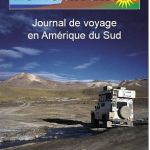 Landandino, journal de voyage en Amérique du sud